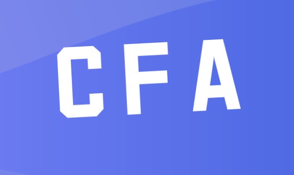 2022年CFA考試安排更新！詳細的CFA報考時間公布！